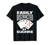 Facilement distrait par Euchre T-Shirt
