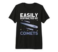 Facilement distrait par Les comètes - Objet astronomique de comète T-Shirt Haut de Gamme