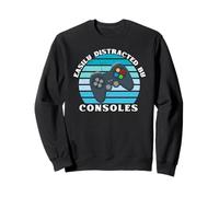 Facilement distrait par Les Consoles, Facile à Lire par Les Jeux vidéo Sweatshirt