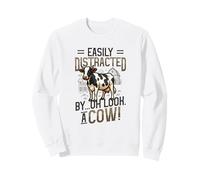 Facilement distrait par Oh Look A Cow Funny FarmAnimal Sweatshirt