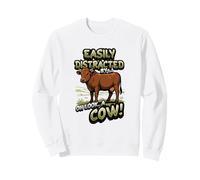 Facilement distrait par Oh Look A Cow Funny FarmAnimal Sweatshirt