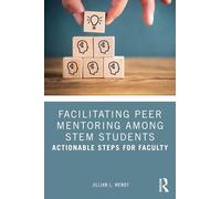 Facilitating Peer Mentoring Among STEM Students