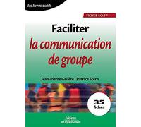 Faciliter la communication de groupe