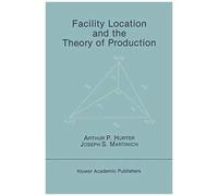 Facility Location And The Theory Of Production