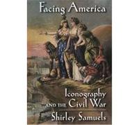 Facing America Shirley Samuels (Auteur)