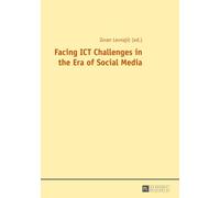 Facing Ict Challenges In The Era Of Social Media