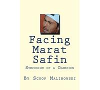 Facing Marat Safin: Symposium of a Champion