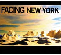 Facing New York [Import allemand]