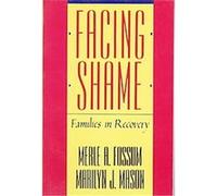 Facing Shame Marilyn J. Mason, Merle A. Fossum (Auteur)