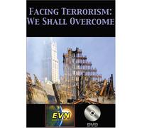 Facing Terrorism: We Shall Overcome DVD