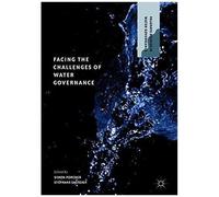 Facing The Challenges Of Water Governance