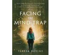 Facing The Mind Trap