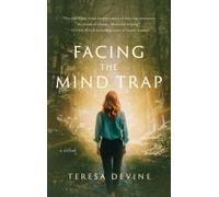 Facing The Mind Trap