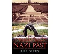 Facing the Nazi Past by Bill Niven Niven, William John, Niven, Bill, Niven Bill (Auteur)