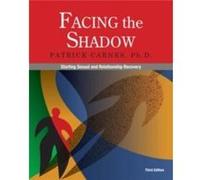 Facing the Shadow: Starting Sexual and Relationship Recovery