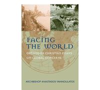 Facing the World: Orthodox Thoughts on Global Perspectives