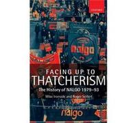 Facing Up to Thatcherism by Seifert Roger Lecturer in Industrial Relations Lecturer in Industrial Relations Keele University Hardcover Book Mike Ironside, Roger Seifert (Auteur)