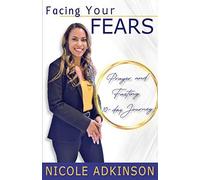 Facing Your Fears
