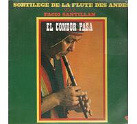Facio Santillan - Sortileges De La Flute Des Andes Vol.2