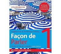 Façon de Parler 1 French Beginner's course 6th edition: Coursebook