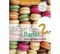 Facon De Parler 2 Activity Book Angela Aries Angela Aries - Dominique Debney (Auteur)