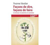 Façons de dire, façons de faire – La laveuse, la couturière, la cuisinière – Gallimard