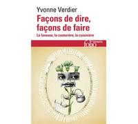 Façons de dire, façons de faire – La laveuse, la couturière, la cuisinière – Gallimard