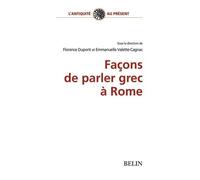 Façons de parler grec à Rome – Éditions Belin