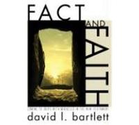 Fact and Faith: Coming to Grips with Miracles in the New Testament Bartlett, David L. (Auteur)