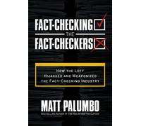 Fact-Checking The Fact-Checkers