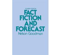 Fact, Fiction, and Forecast