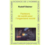 Facteur De Santé Pour L'organisme Social
