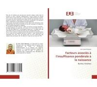 Facteurs Associés À L'insuffisance Pondérale À La Naissance