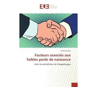 Facteurs associés aux faibles poids de naissance - Ce Blaise Gamy - Universitaires Europeennes - broché - Essai