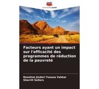 Facteurs Ayant Un Impact Sur L'efficacité Des Programmes De Réduction De La Pauvreté
