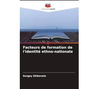 Facteurs de formation de l'identité ethno-nationale