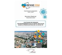 Facteurs de risques environnementaux et socio spatiaux Dans la propagation de la Covid-19 - Collectif - L'harmattan - broché - Etude