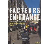 Facteurs en France - Chroniques du petit matin - Tome 2
