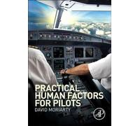 Facteurs humains pratiques pour les pilotes