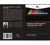 Facteurs Influençant Le Mélange Des Codes