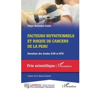 Facteurs Nutritionnels Et Risque De Cancers De La Peau - Résultat Des Études E3n Et Epic