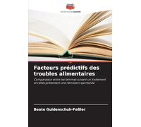 Facteurs prédictifs des troubles alimentaires