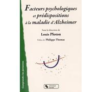 FACTEURS PSYCHOLOGIQUES ET PREDISPO LA MALADIE D'ALZHEIMER