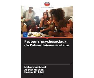 Facteurs psychosociaux de l'absentéisme scolaire