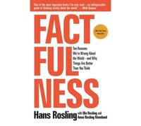 Ola Rosling Anna Rosling Rönnlund Hans Rosling Factfulness (Poche)