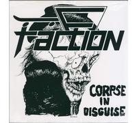 Faction, the - Corpse in Disguise [Import]