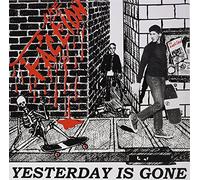Faction, the - Yesterday Is Gone