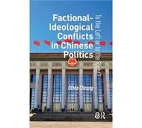FactionalIdeological Conflicts in Chinese Politics - Olivia Cheung - Taylor amp Francis Ltd - Livre en Anglais - Paperback Olivia CheungOlivia Cheung (Auteur)