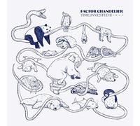 Factor Chandelier - Time Invested II [Vinyl]