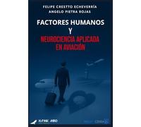 Factores Humanos y Neurociencia Aplicada a la aviación